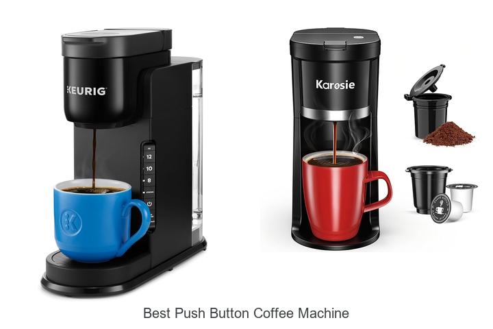 best push button coffee machine
