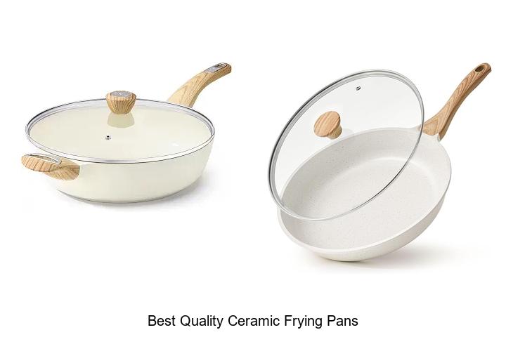 best quality ceramic frying pans