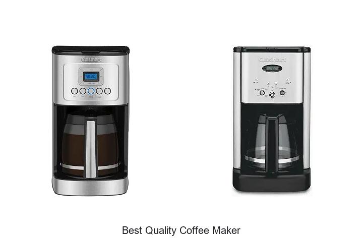 best quality coffee maker