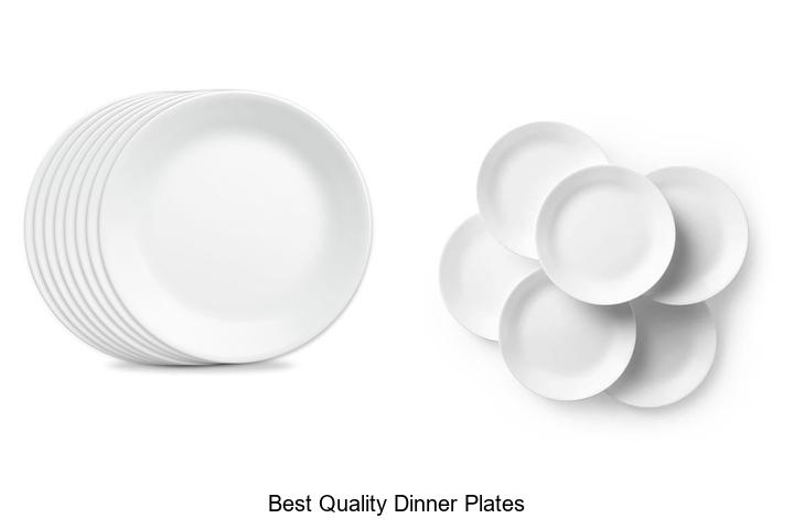 best quality dinner plates