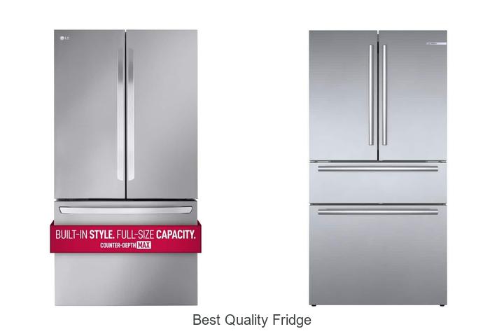 best quality fridge