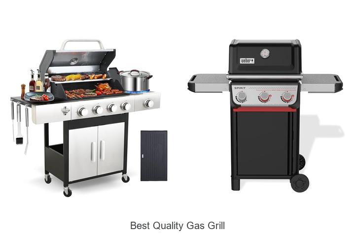 best quality gas grill