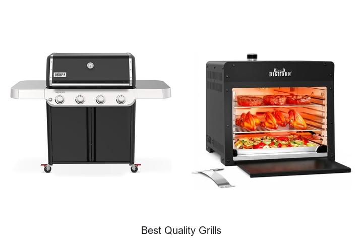 best quality grills