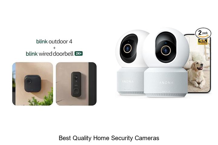 best quality home security cameras