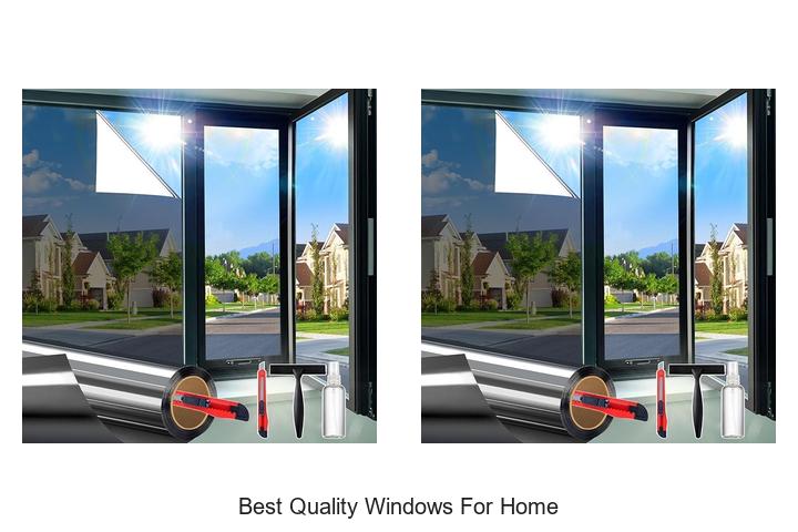 best quality windows for home