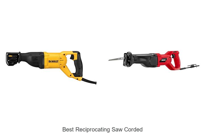 best reciprocating saw corded