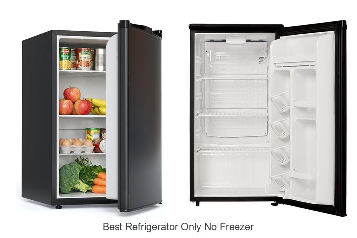 best refrigerator only no freezer