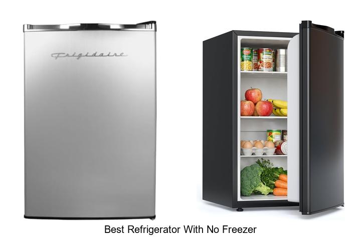 best refrigerator with no freezer