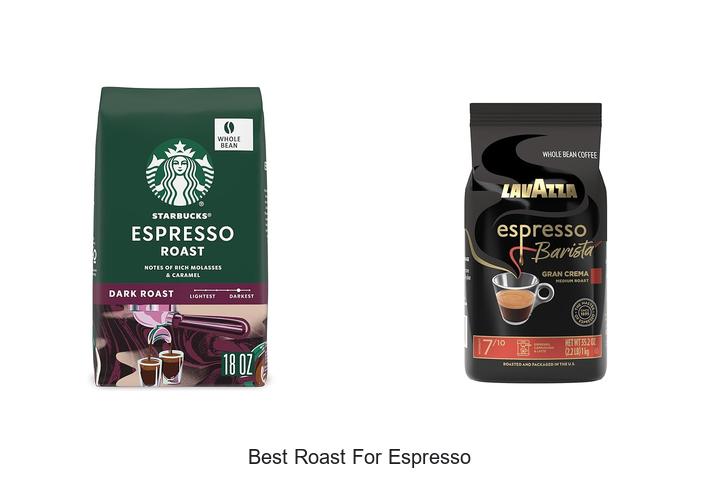 best roast for espresso
