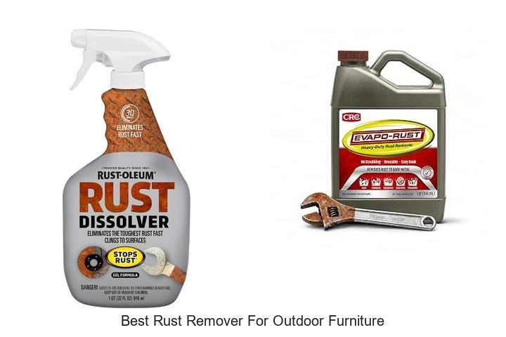 best rust remover for outdoor furniture