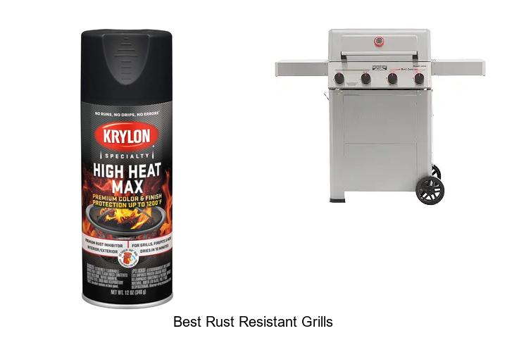 best rust resistant grills