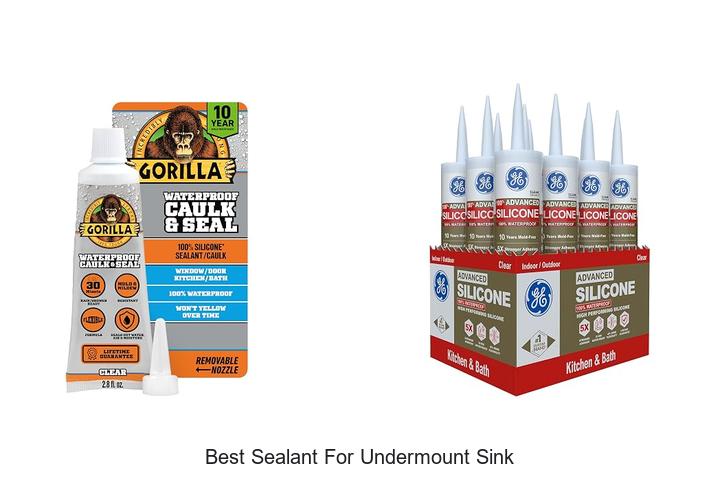 best sealant for undermount sink