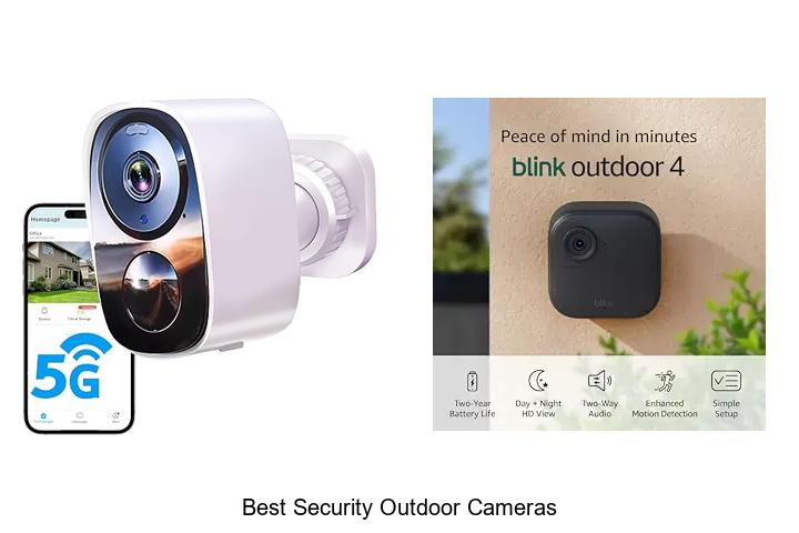 best security outdoor cameras