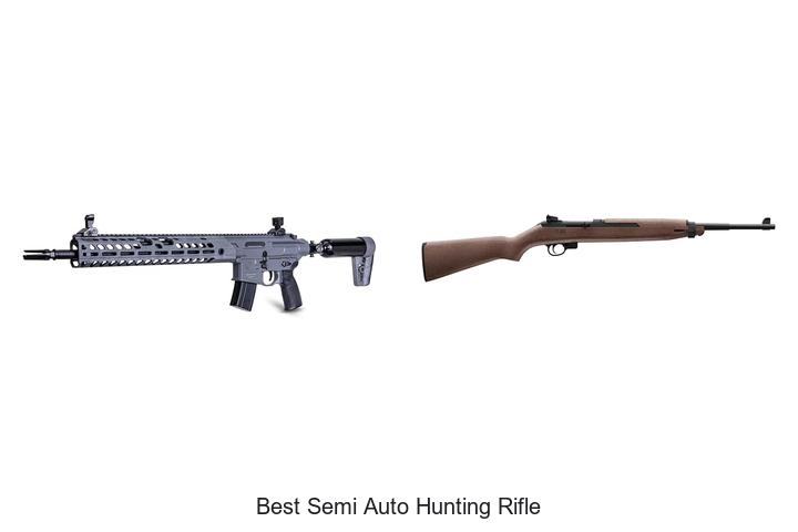 best semi auto hunting rifle