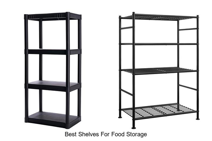 best shelves for food storage