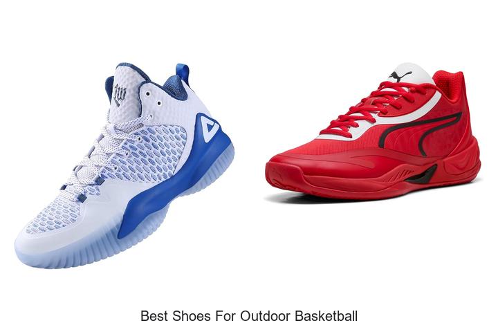 best shoes for outdoor basketball