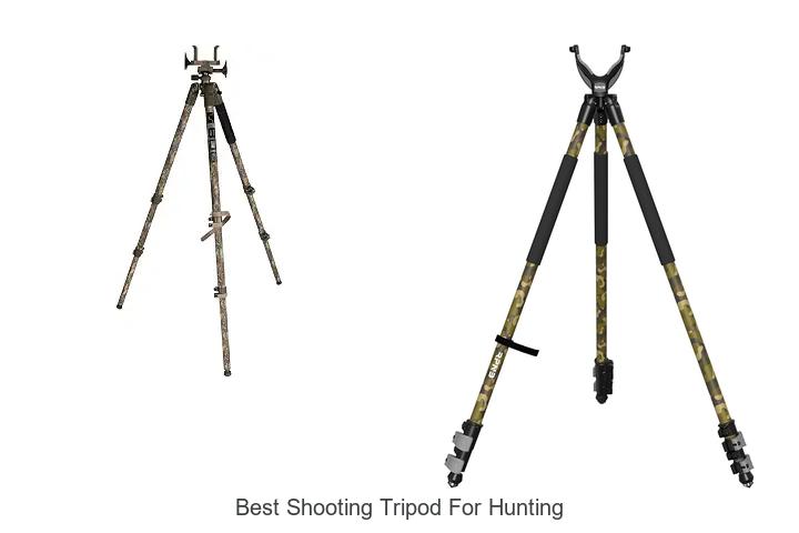 best shooting tripod for hunting
