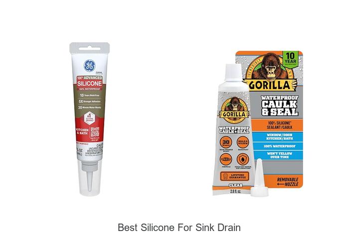 best silicone for sink drain