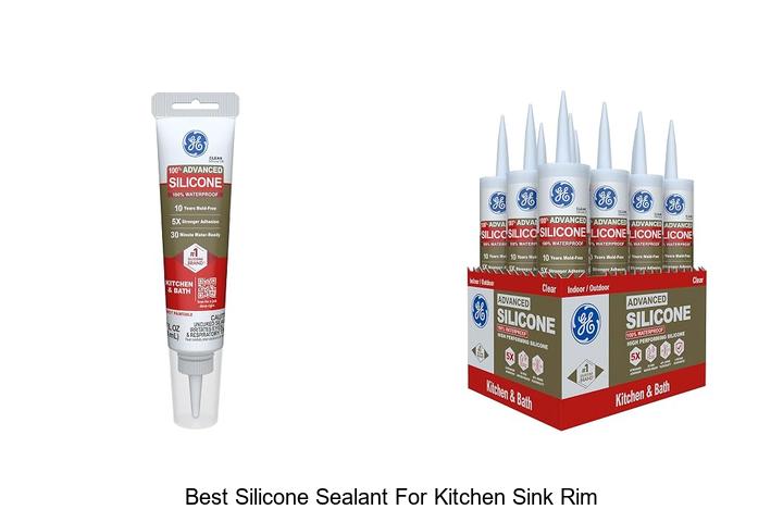 best silicone sealant for kitchen sink rim