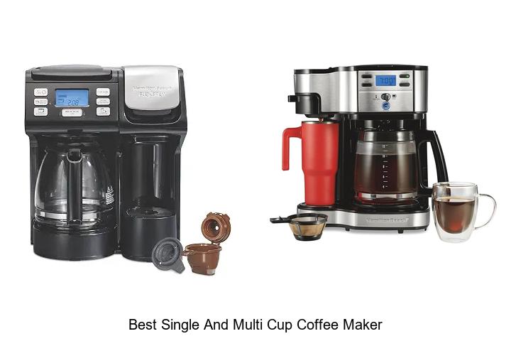 best single and multi cup coffee maker