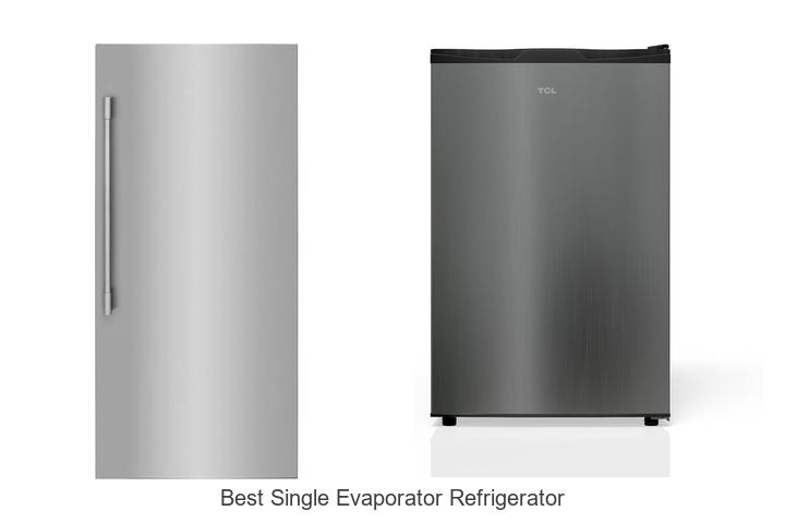 best single evaporator refrigerator