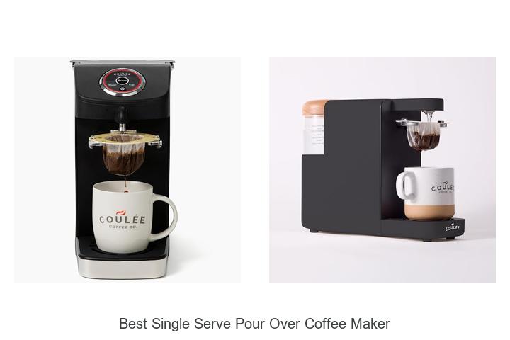 best single serve pour over coffee maker