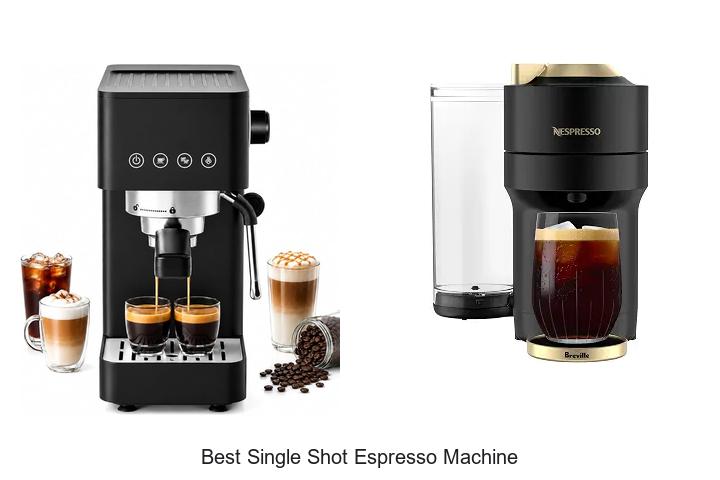 best single shot espresso machine