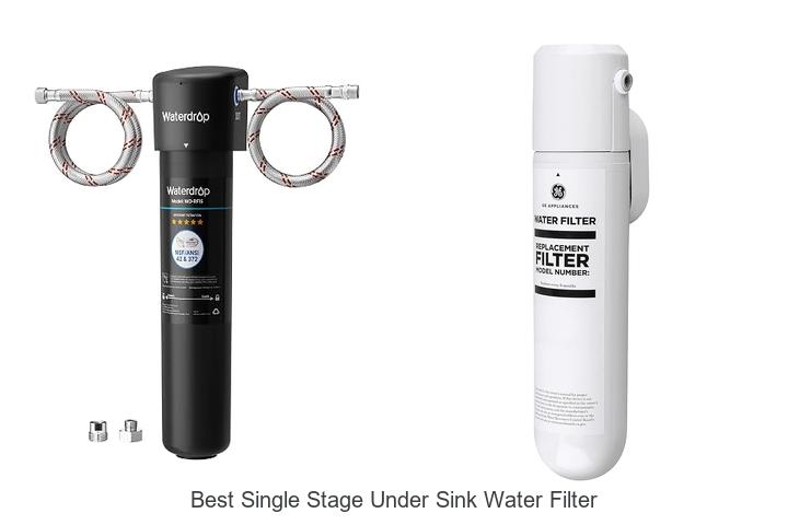 best single stage under sink water filter