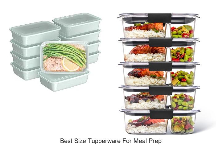 best size tupperware for meal prep