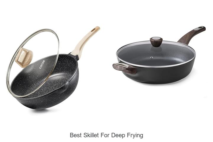 best skillet for deep frying