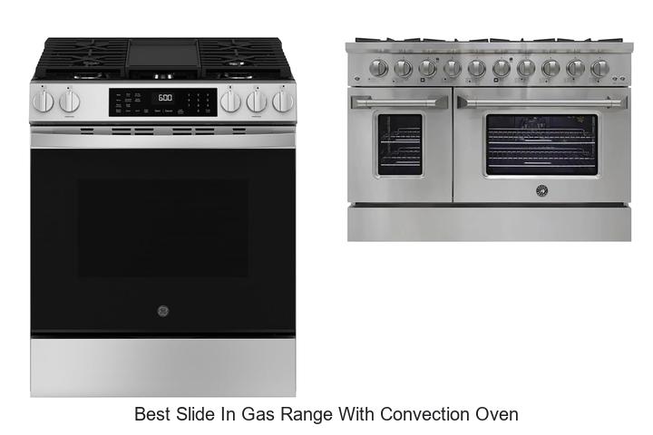best slide in gas range with convection oven