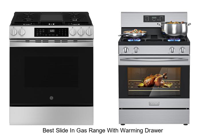 best slide in gas range with warming drawer