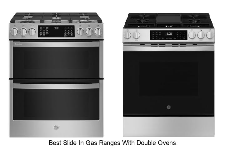 best slide in gas ranges with double ovens