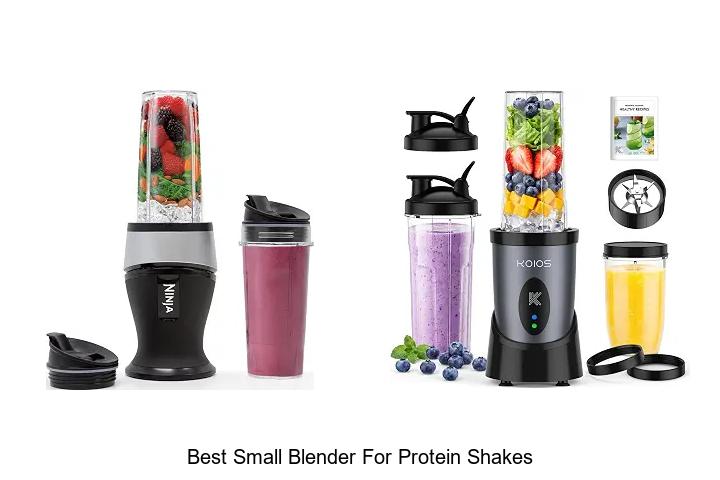 best small blender for protein shakes