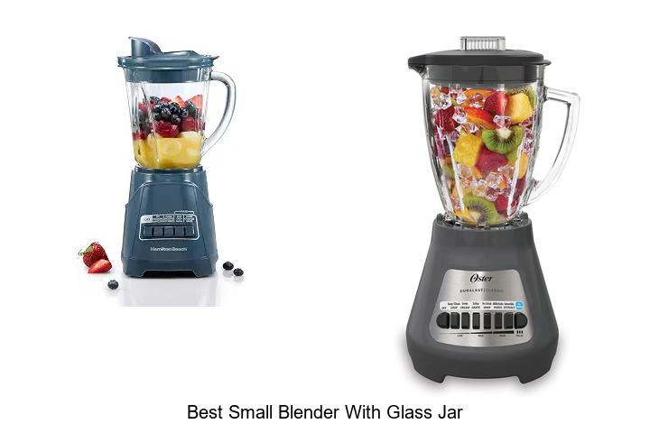 best small blender with glass jar