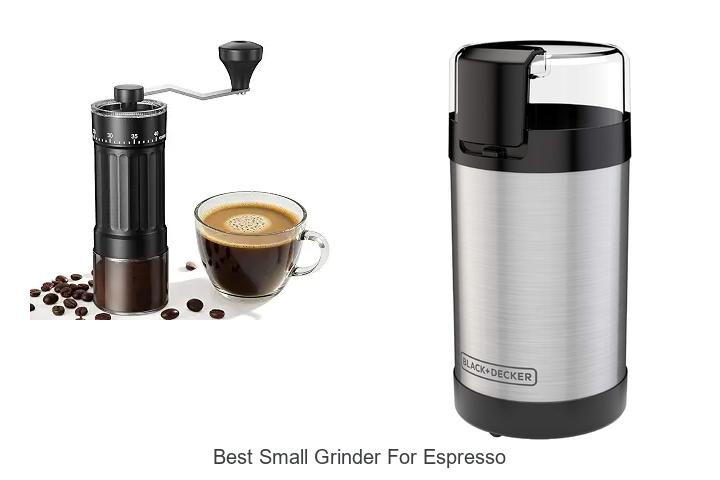 best small grinder for espresso