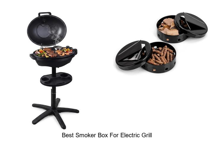 best smoker box for electric grill