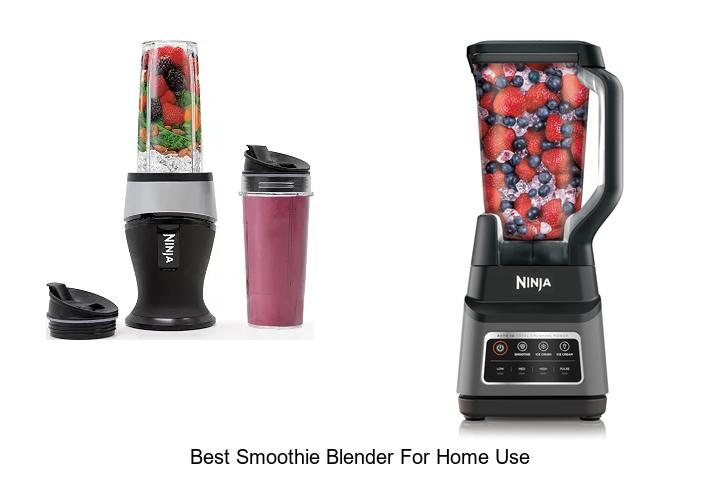 best smoothie blender for home use