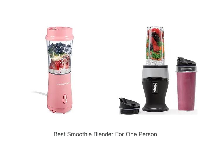 best smoothie blender for one person