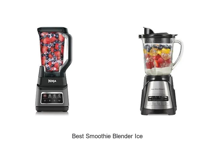 best smoothie blender ice