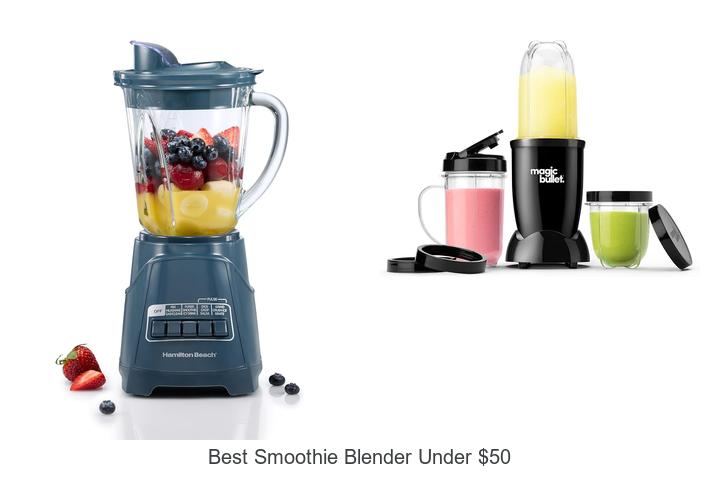 best smoothie blender under 50