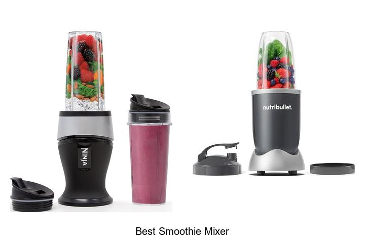 best smoothie mixer