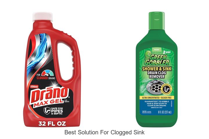 best solution for clogged sink