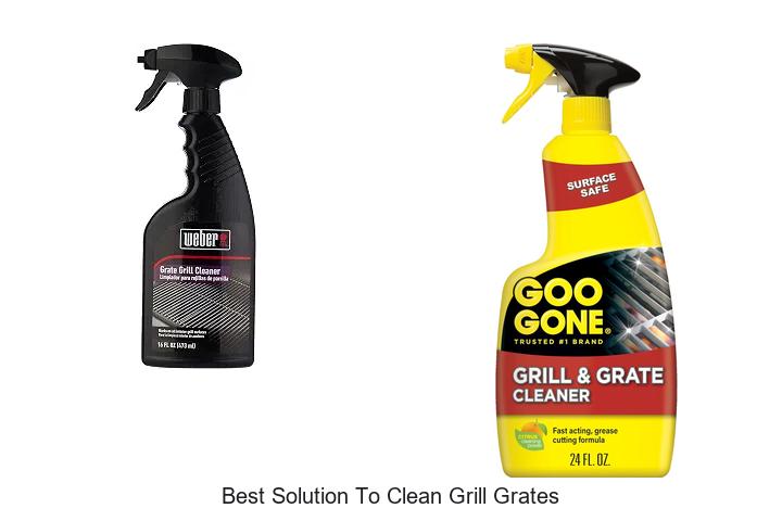best solution to clean grill grates