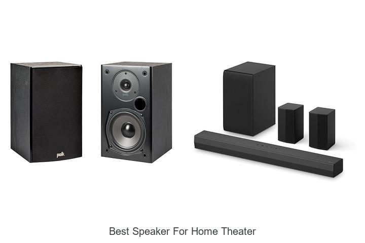 best speaker for home theater