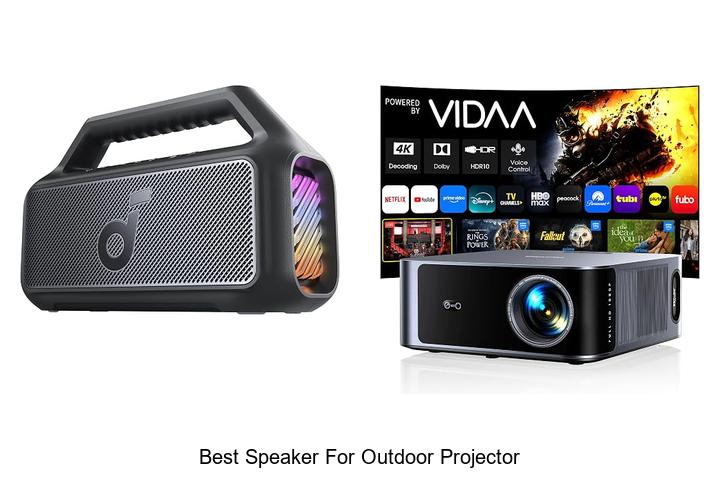 best speaker for outdoor projector