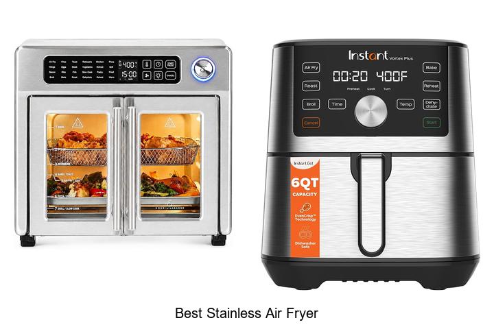 best stainless air fryer