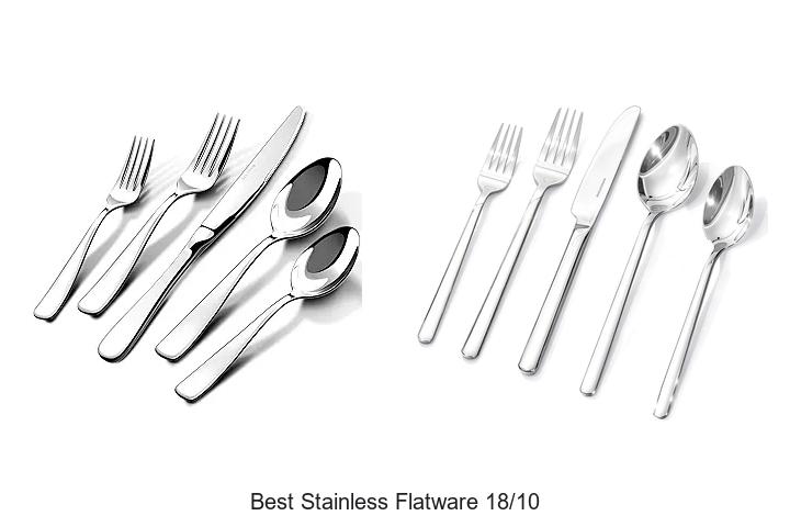 best stainless flatware 18 10