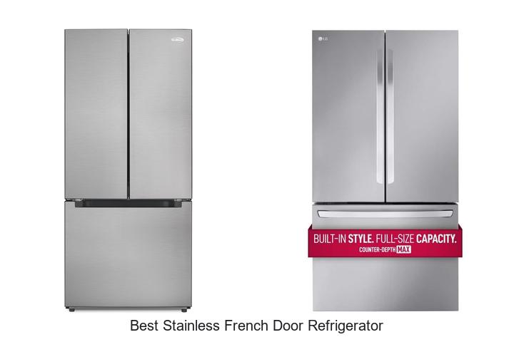 best stainless french door refrigerator