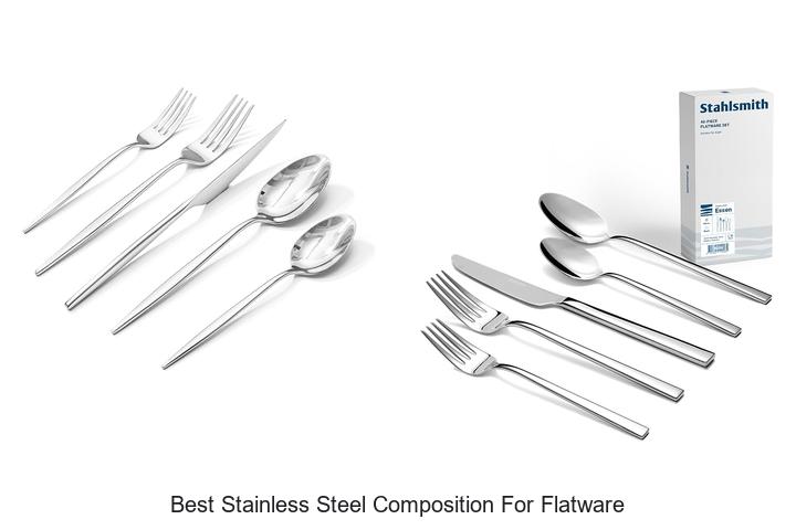 best stainless steel composition for flatware